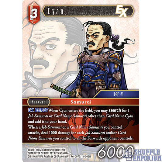 Final Fantasy TCG: Cyan EX [Re-007C/11-003R]